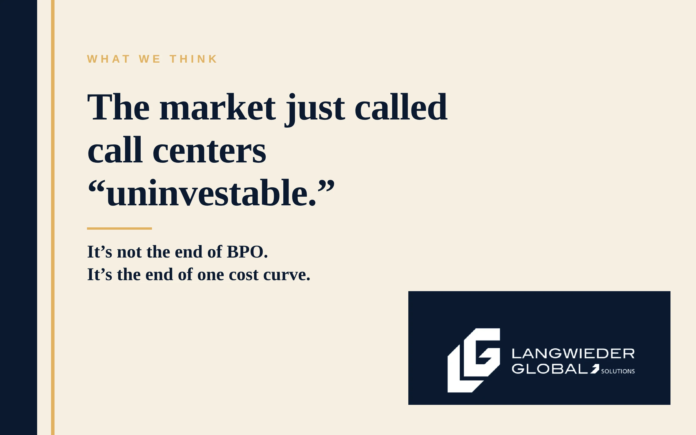The Market Just Called Call Centers “Uninvestable”